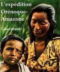 Couverture de L'expédition Orénoque-Amazone