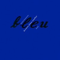 Bleu ~ Histoire d'une couleur