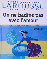 On ne badine pas avec l'amour