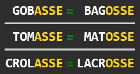 Anagrammes en -ASSE et -OSSE