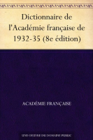 Dictionnaire de l'Académie française 8ème édition