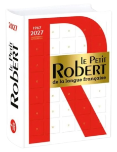 Les mots nouveaux du Petit Robert 2027 Les mots nouveaux du Petit Robert 2027